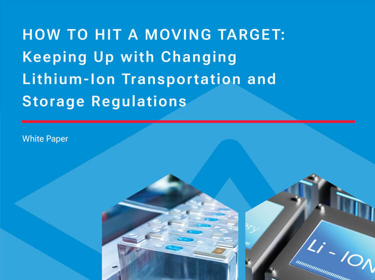 Keeping Up With Changing Li-Ion Transport and Storage Regulations